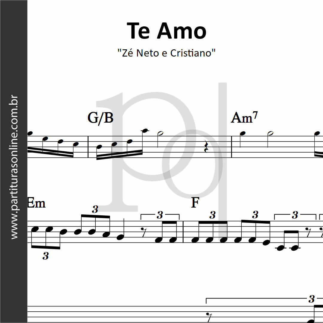 Te Amo Zé Neto e Cristiano