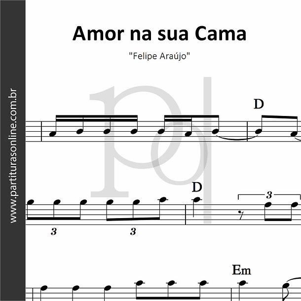 Amor na sua Cama | Felipe Araújo