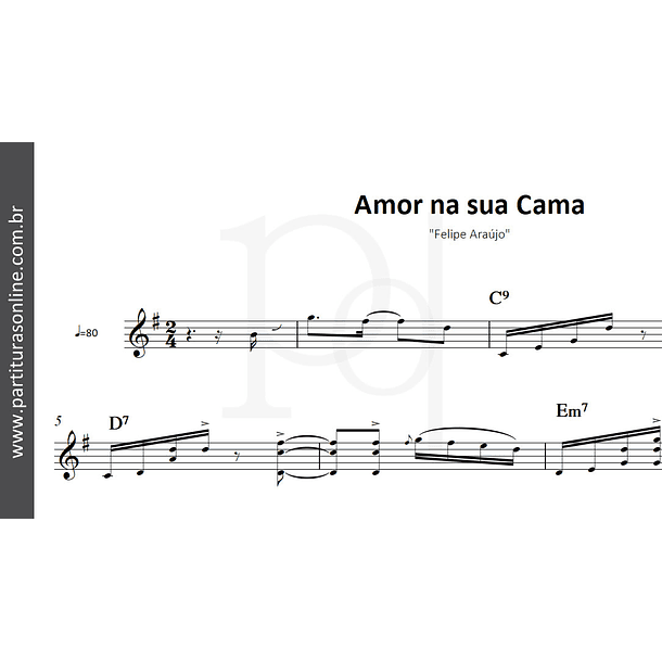 Amor na sua Cama | Felipe Araújo 3