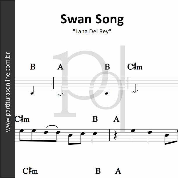 Swan Song | Lana Del Rey
