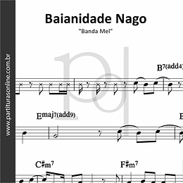 Baianidade Nago | Banda Mel