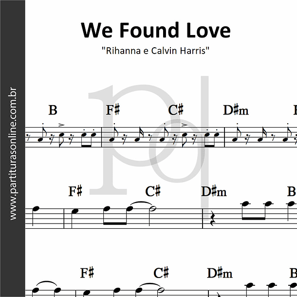 We Found Love | Rihanna e Calvin Harris 