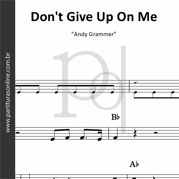 Don't Give Up On Me | Andy Grammer