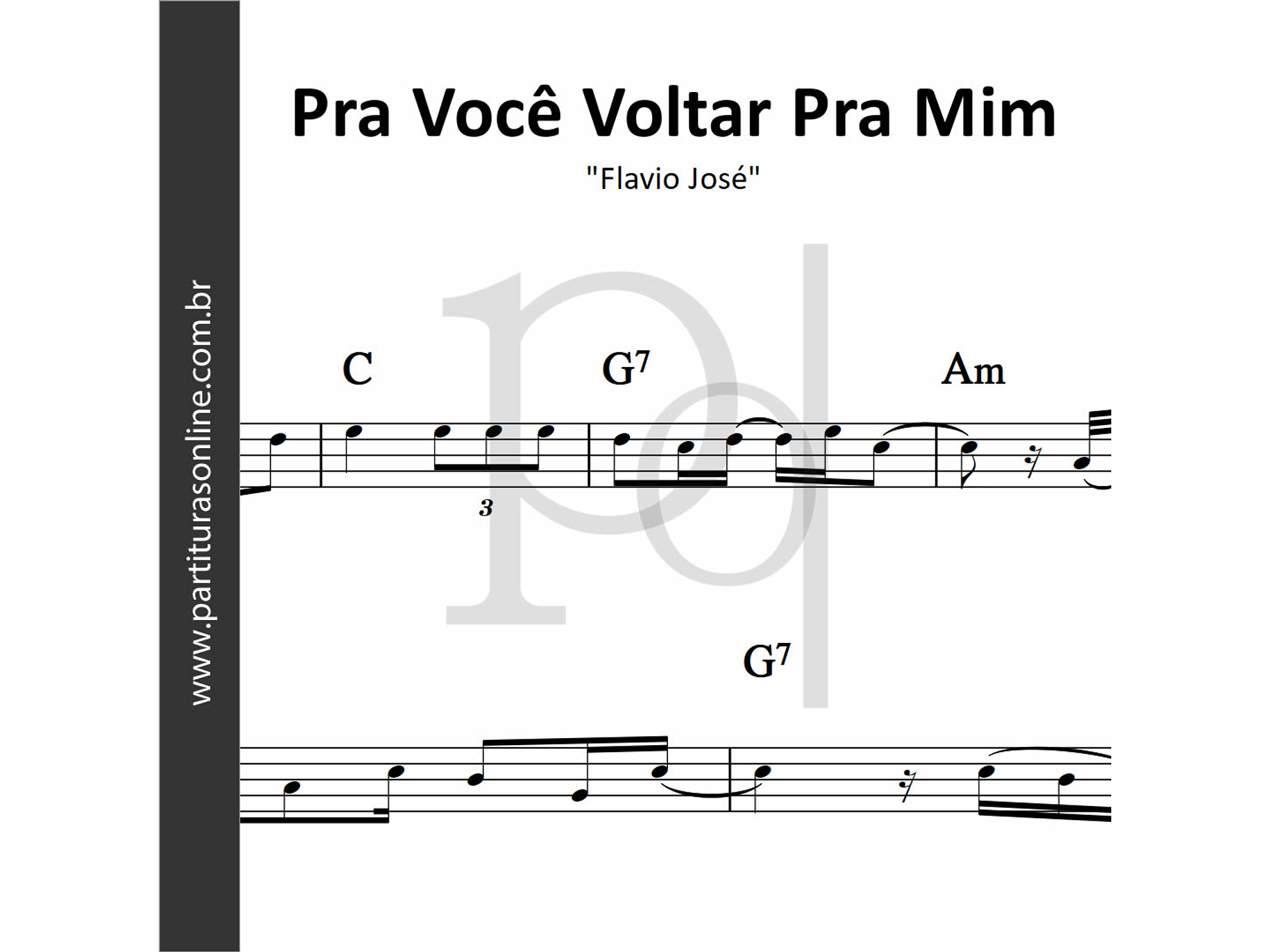 Pra Você Voltar Pra Mim | Flavio José 1