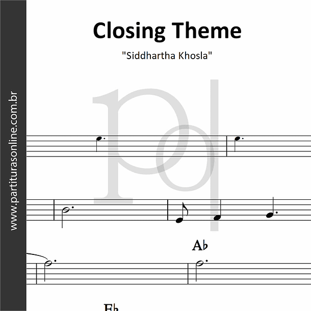 Closing Theme | Siddhartha Khosla 1