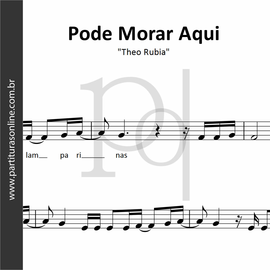 Pode Morar Aqui Theo Rubia