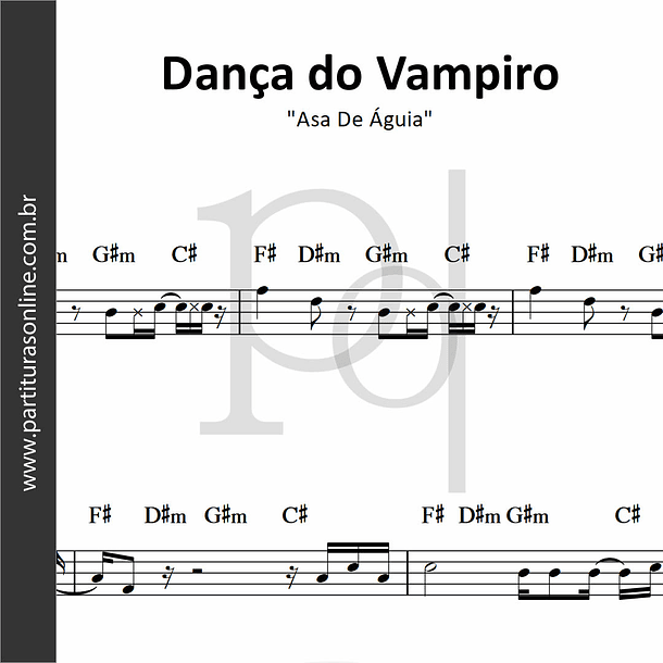 Dança do Vampiro | Asa De Águia