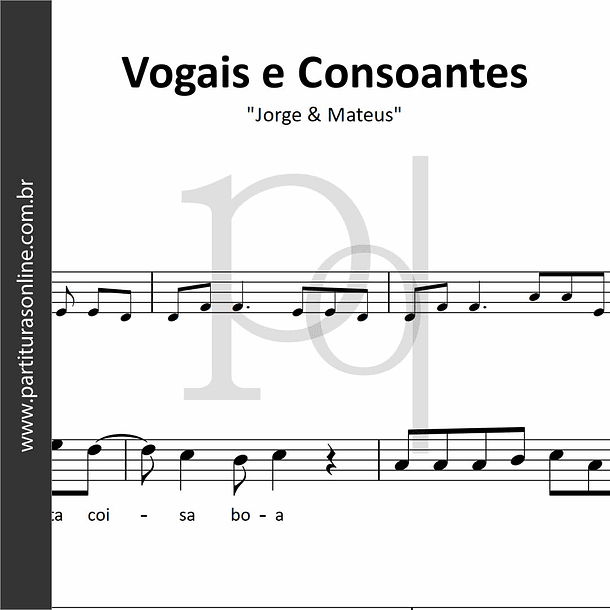 Vogais e Consoantes • Jorge & Mateus