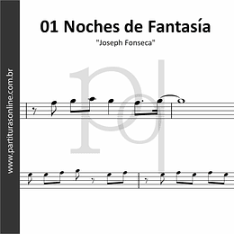 01 Noches de Fantasía | Joseph Fonseca