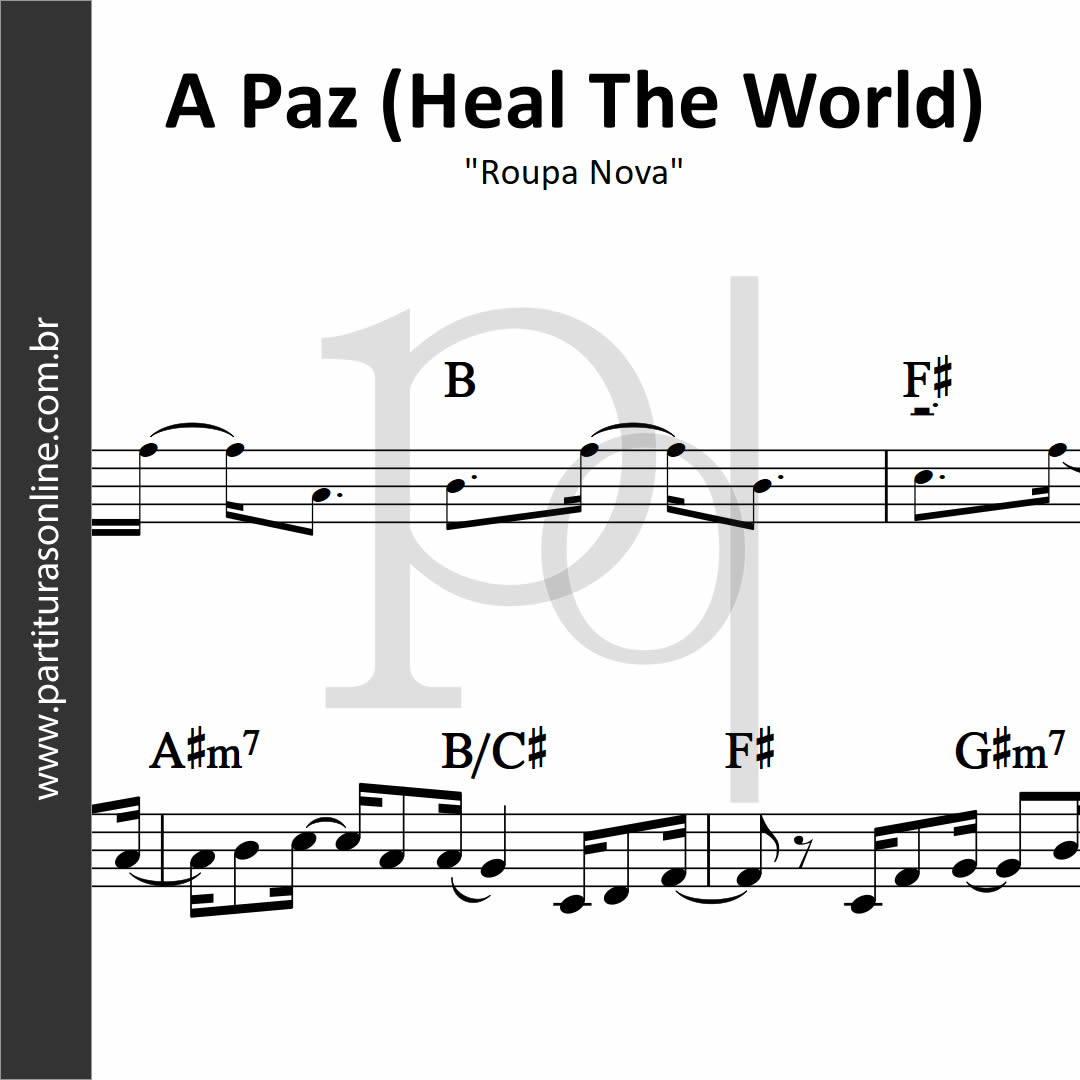 A Paz - HEAL THE WORLD