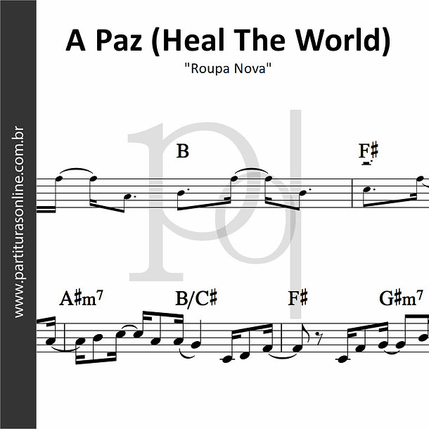 A Paz (Heal The World) | Roupa Nova 1