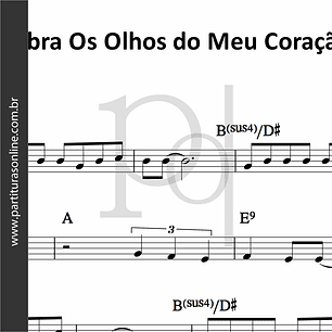 Abra Os Olhos do Meu Coração