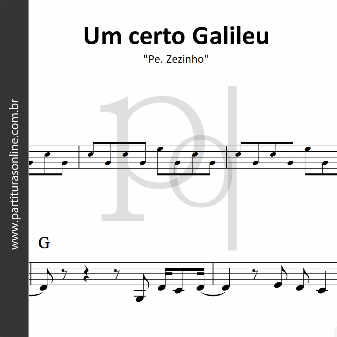 Um certo Galileu Pe. Zezinho