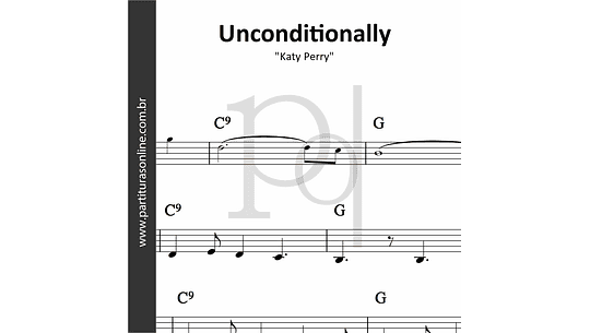 Unconditionally | Katy Perry 