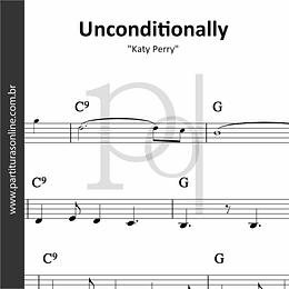 Unconditionally | Katy Perry 
