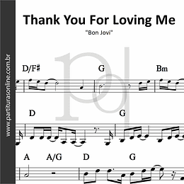 Thank You For Loving Me | Bon Jovi 