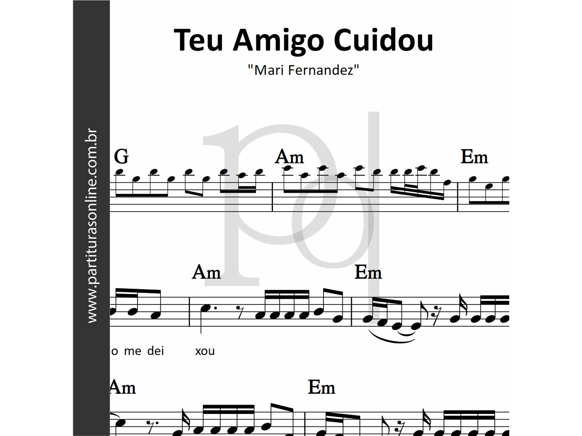 Teu Amigo Cuidou | Mari Fernandez 1