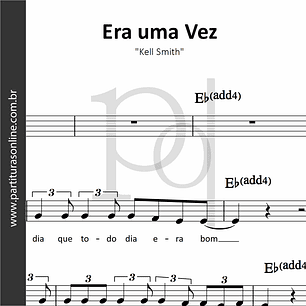 Era uma Vez • Kell Smith