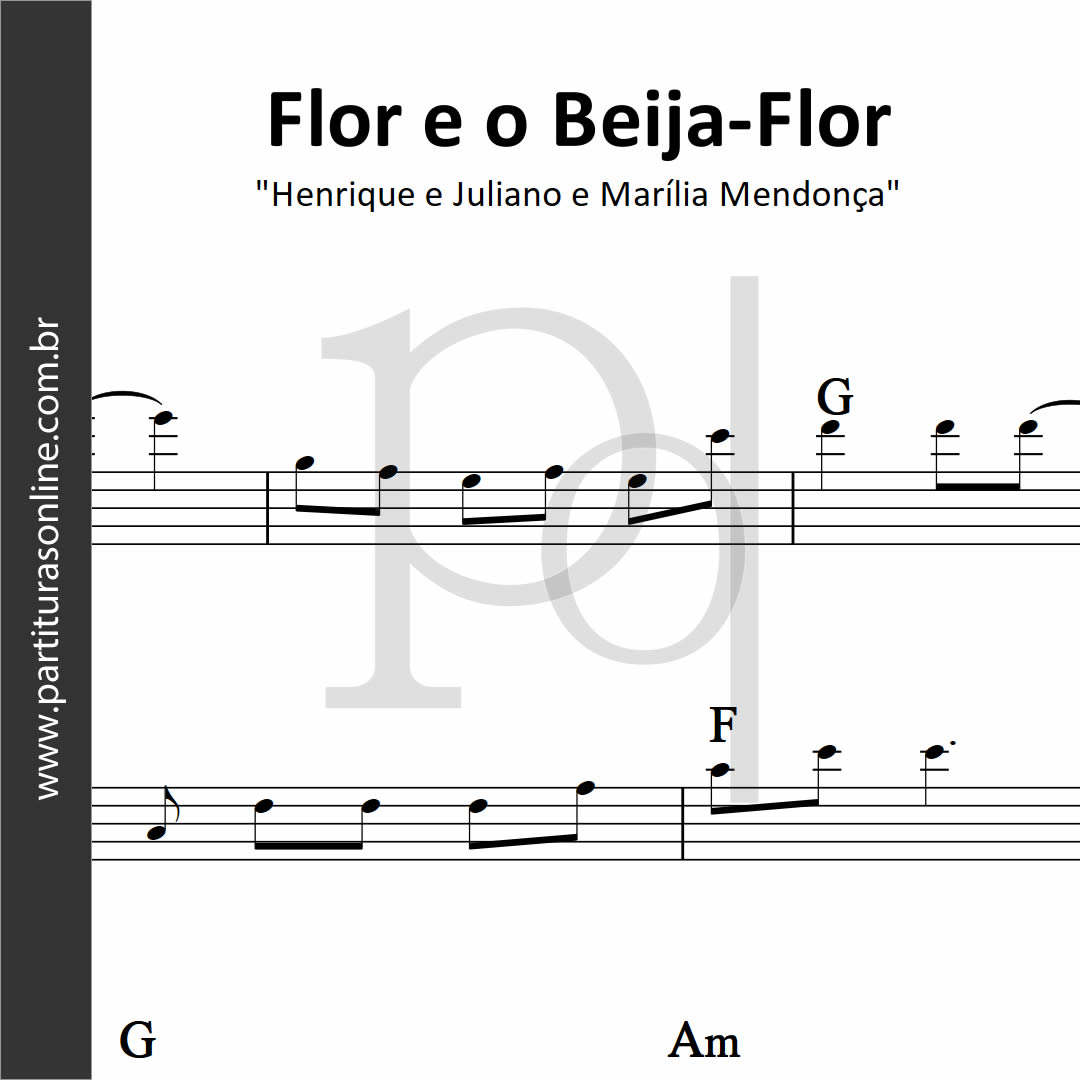 Flor E O BeijaFlor Henrique e Juliano e Marília Mendonça