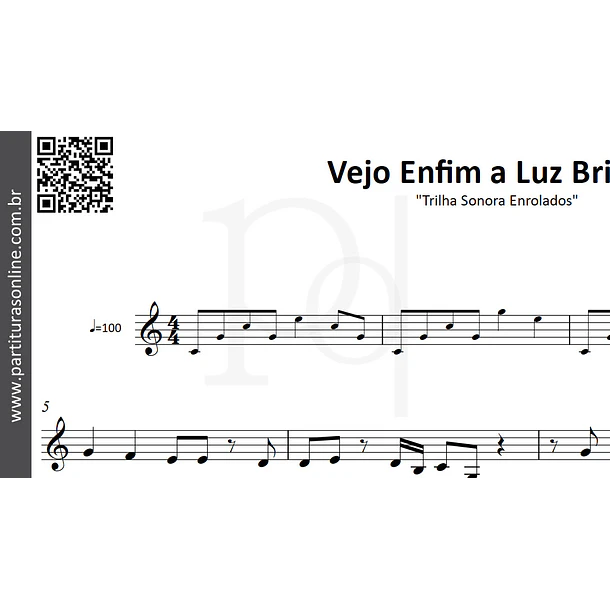 Vejo Enfim a Luz Brilhar