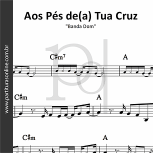 Aos Pés de(a) Tua Cruz