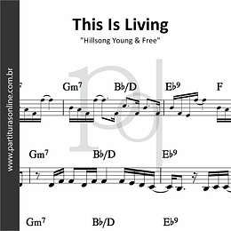 This Is Living | Hillsong Young & Free
