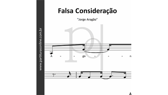 Falsa Consideração | Jorge Aragão 