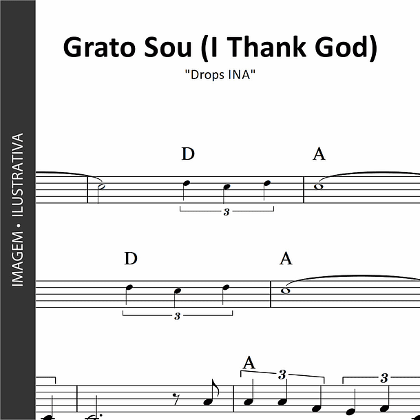 Grato Sou (I Thank God) • Drops INA 1