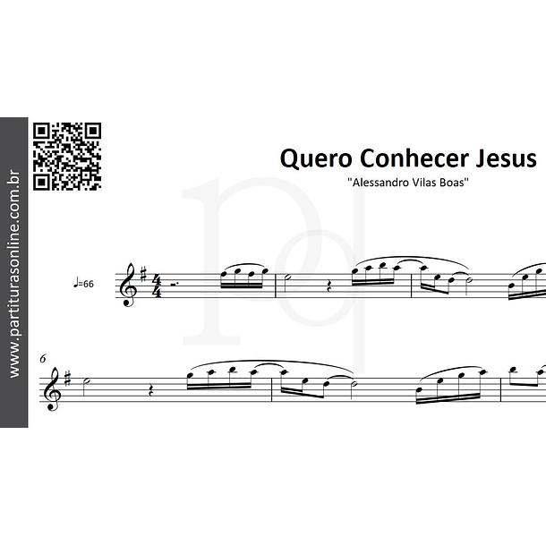 Quero Conhecer Jesus | Alessandro Vilas Boas 2