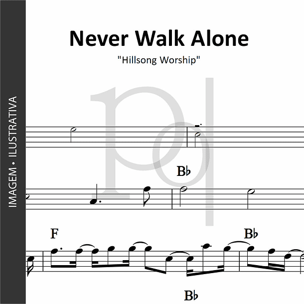 Never Walk Alone | Hillsong Worship 1