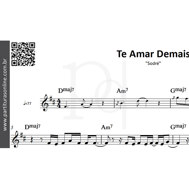 Te Amar Demais | Sodré  3