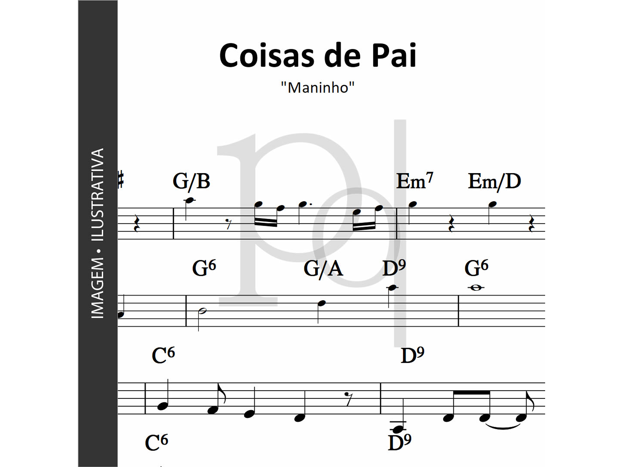 Coisas de Pai • Maninho 1