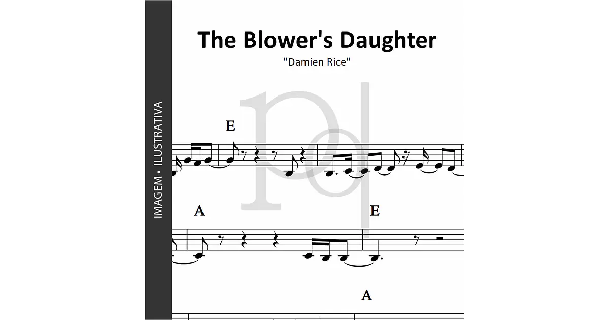 The Blower's Daughter | Damien Rice