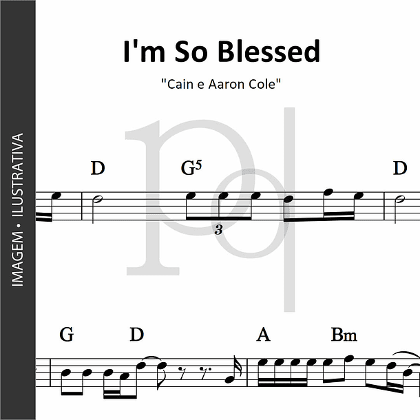I'm So Blessed | Cain e Aaron Cole 1