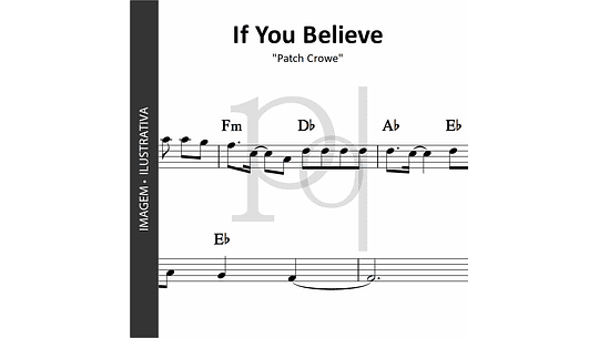 If You Believe | Patch Crowe