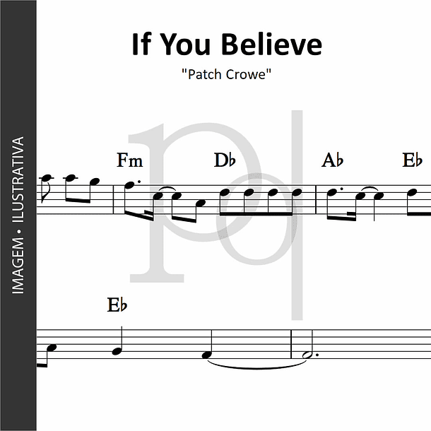 If You Believe | Patch Crowe 1