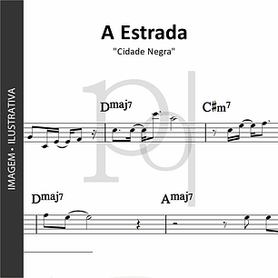 A Estrada | Cidade Negra