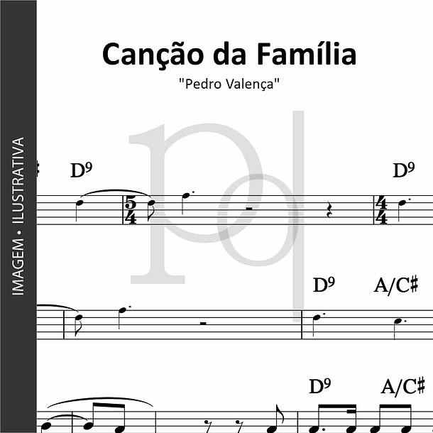 Canção da Família | Pedro Valença
