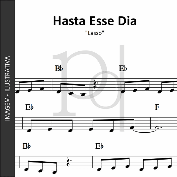 Hasta Esse Dia | Lasso 1