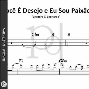 Você É Desejo e Eu Sou Paixão • Leandro & Leonardo