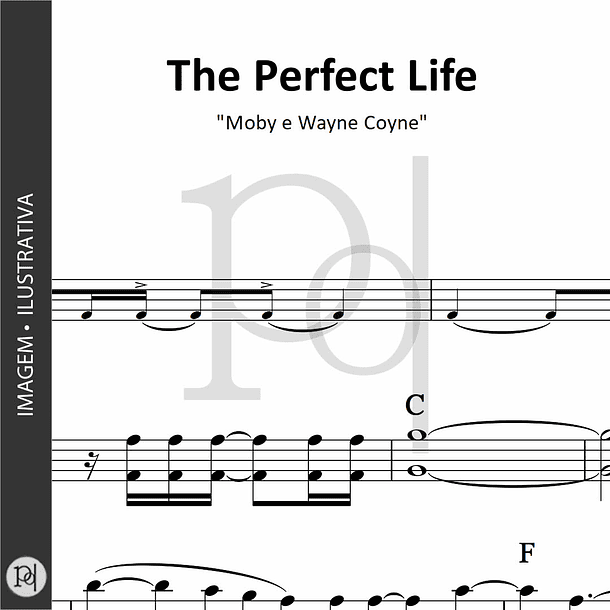 The Perfect Life • Moby e Wayne Coyne 1