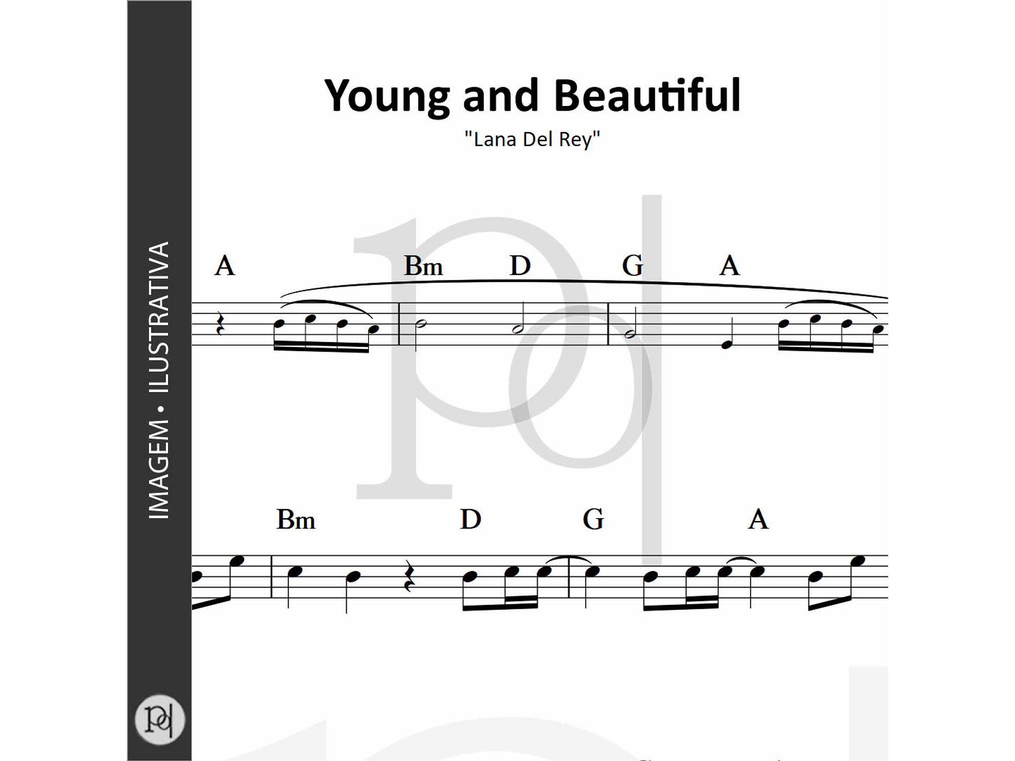 Young and Beautiful • Lana Del Rey 1