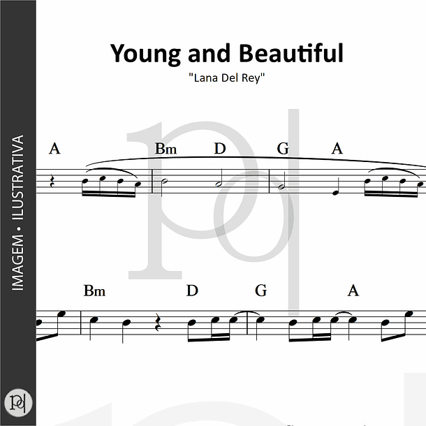 Young and Beautiful | Lana Del Rey 1