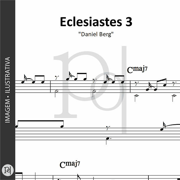 Eclesiastes 3 • Daniel Berg 1
