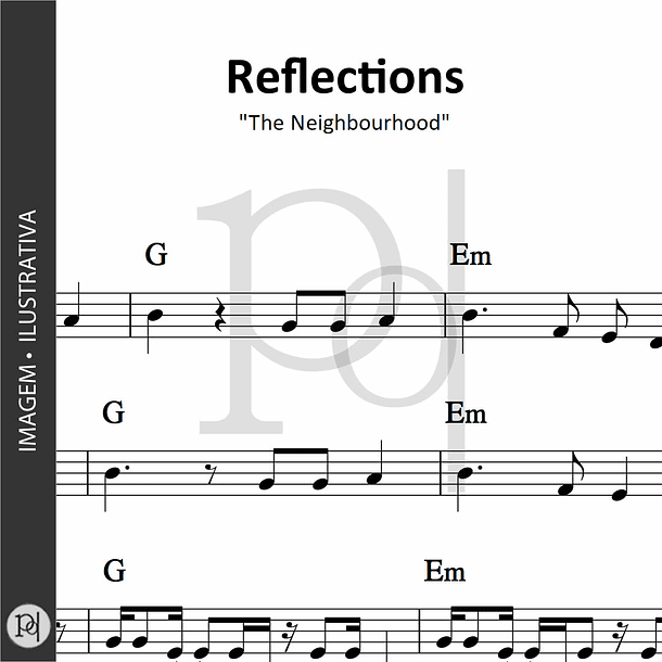 Reflections • The Neighbourhood 1