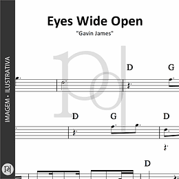 Eyes Wide Open • Gavin James