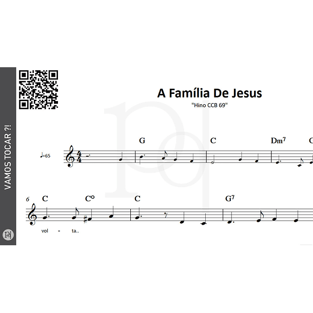 A Família De Jesus • Hino CCB 69 3