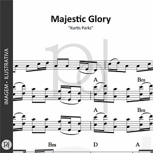 Majestic Glory • Kurtis Parks