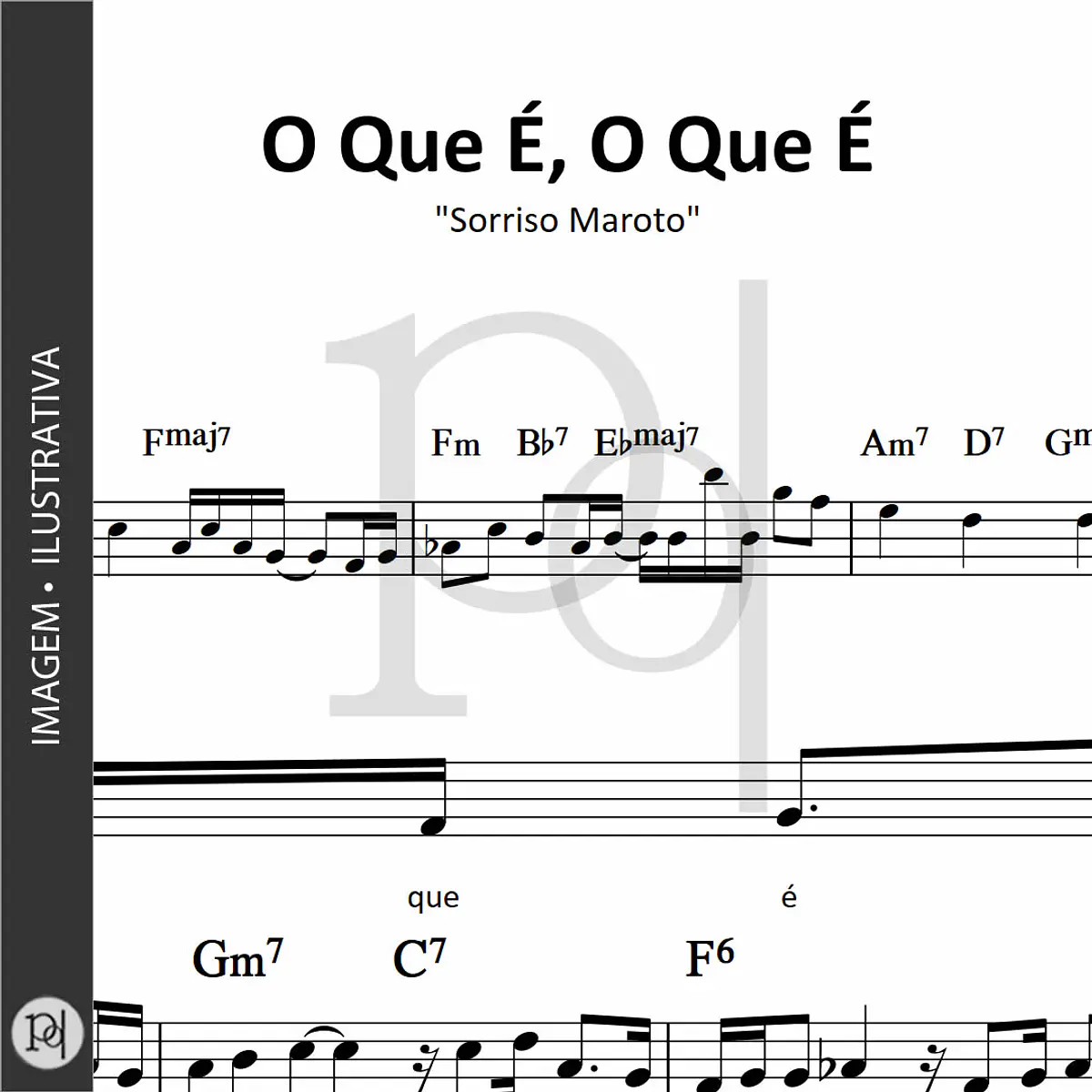 O Que É, O Que É • Sorriso Maroto