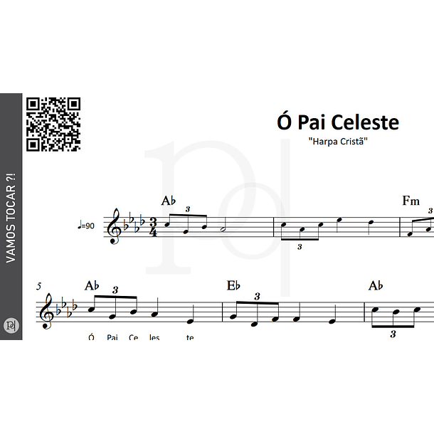 Ó Pai Celeste • Harpa Cristã 3